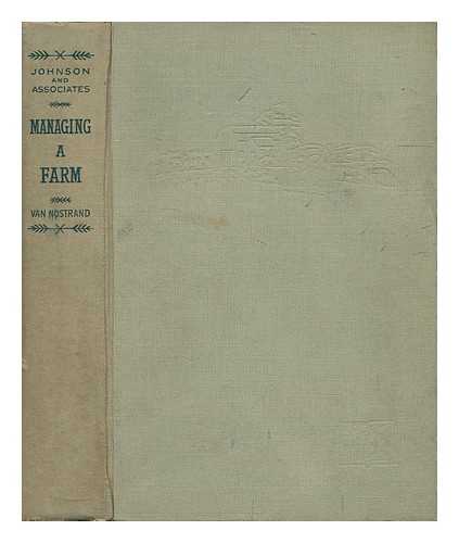 JOHSON, SHERMAN E. NEIL W. JOHNSON. MARTIN R. COOPER [ET AL] - Managing a Farm