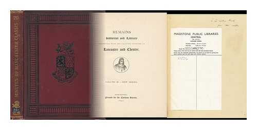 SHAW, WILLIAM ARTHUR (1865-1943) - Minutes of the Manchester Presbyterian Classis / William A. Shaw. Part I.