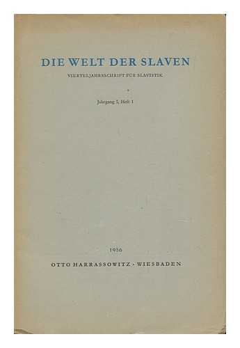 KOSCHMIEDER, ERWIN (1895-1977) ED. - Welt Der Slaven