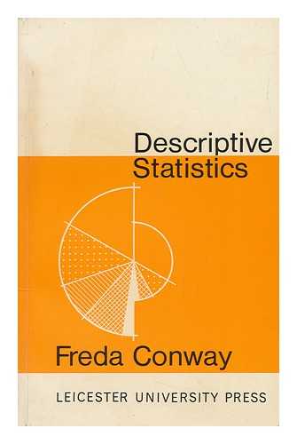 CONWAY, FREDA - Descriptive Statistics