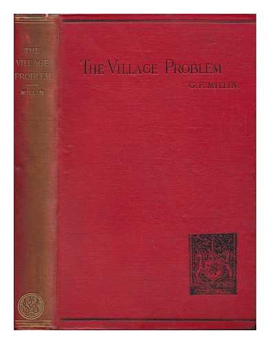 MILLIN, GEORGE F. - The Village Problem