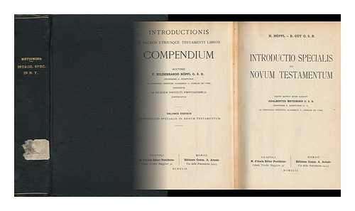 HOPFL, HILDEBRAND (1872-1934) - Introductio Specialis in Novum Testamentum / H. Hopfl