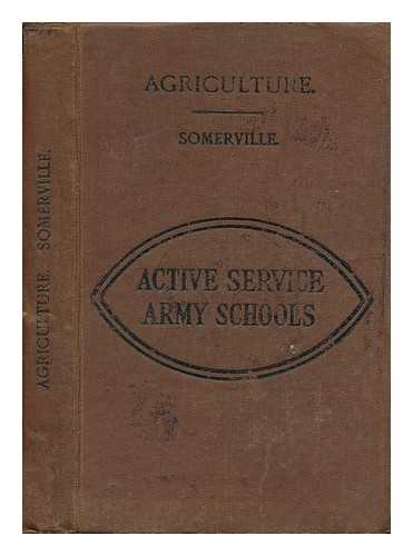 SOMERVILLE, WILLIAM (1860-) - Agriculture