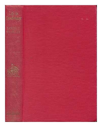 STANLEY, LOUIS THOMAS. DAVID KNIGHT (ILL. ) - Life in Cambridge. with Illus. by David Knight