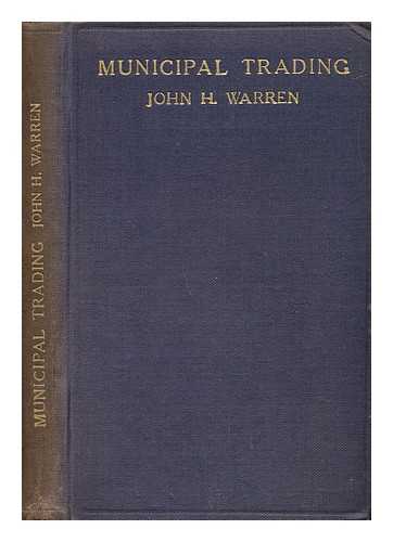 WARREN, JOHN H. - Municipal Trading