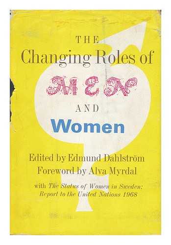 DAHLSTROM, E. ANDERMAN, G. ANDERMAN, S. - Changing Roles of Men and Women / Translated by G. and S. Anderman