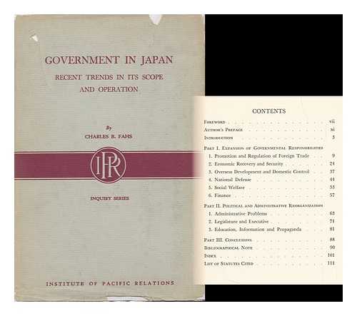 FAHS, CHARLES B. (CHARLES BURTON) - Government in Japan; Recent Trends in its Scope and Operation, by Charles B. Fahs