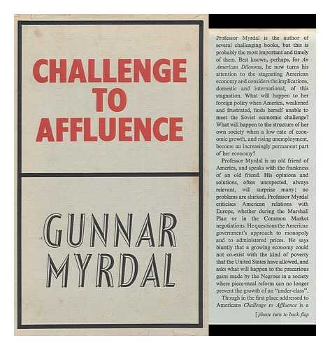 MYRDAL, GUNNAR - Challenge to Affluence