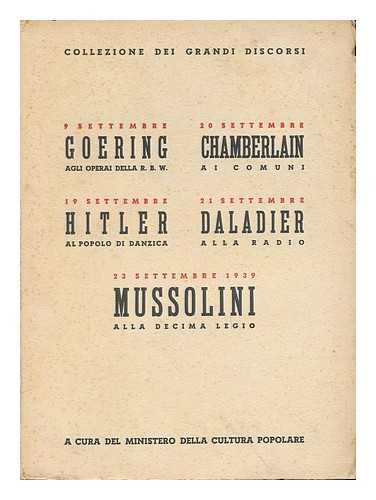 GOERING, H. - Collezione Dei Grandi Discorsi a Cura Del Ministero Della Cultura Popolare : Goering, Chamberlain, Hitler, Daladier, Mussolini