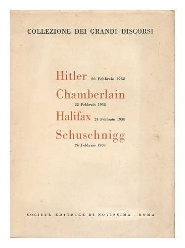 HITLER, ADOLF - Collezione Dei Grandi Discorsi a Cura Del Ministero Della Cultura Popolare : Hitler, Chamberlain, Halifax, Schuschnigg