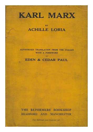 LORIA, ACHILLE (1857-1943) - Karl Marx