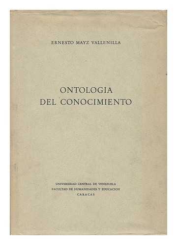 MAYZ VALLENILLA, ERNESTO - Ontologia Del Conocimiento