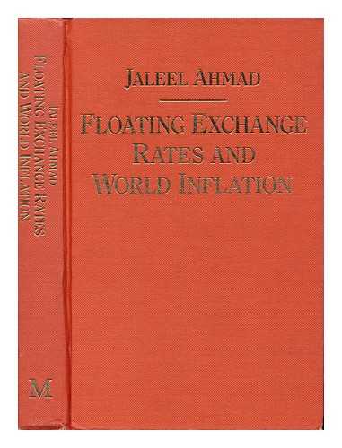 AHMAD, JALEEL - Floating Exchange Rates and World Inflation