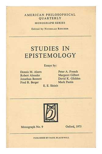 AHERN, DENNIS M. ROBERT ALMEDER. JONATHAN BENNETT [ET AL] - Studies in Epistemology : Essays