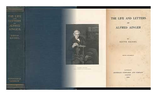 SICHEL, EDITH HELEN (1862-1914) - The Life and Letters of Alfred Ainger