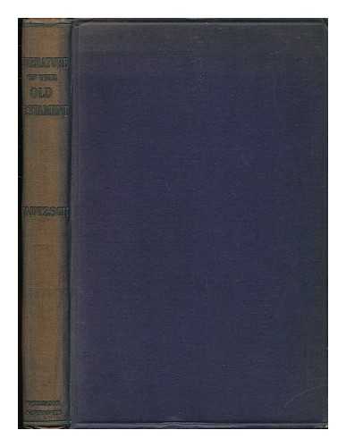 KAUTZSCH, EMIL FRIEDRICH - An Outline of the History of the Literature of the Old Testament; with Chronological Tables... / Transl. by John Taylor