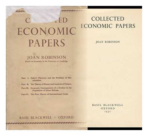 ROBINSON, JOAN (1903-1983) - Collected Economic Papers / Joan Robinson. Vol.1 [1951]