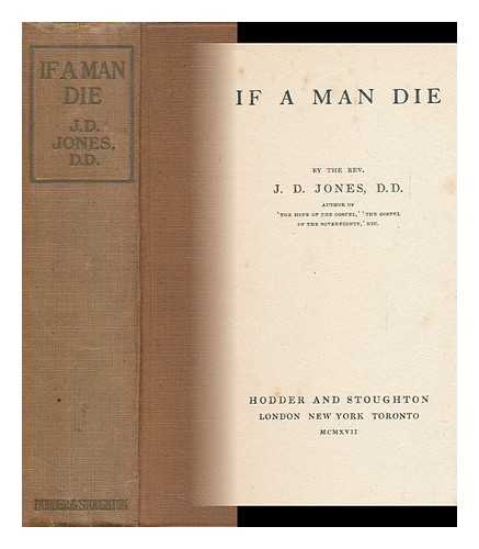 JONES, JOHN DANIEL - If a Man Die