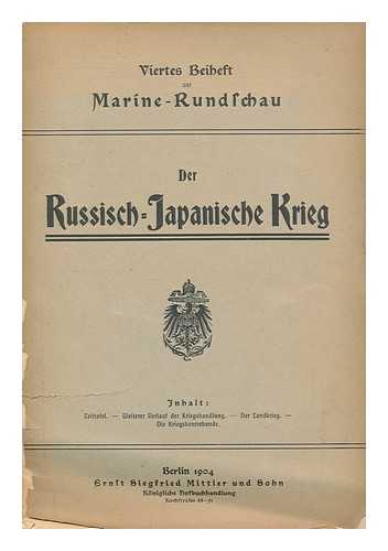 ARBEITSKREIS FUR WEHRFORSCHUNG - Der Russisch-Japanische Krieg