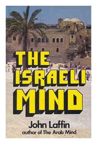 LAFFIN, JOHN - The Israeli mind