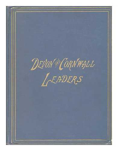 PRESS, C. A. MANNING. CHARLES A. MANNING - Devon and Cornwall Leaders : Social and Political