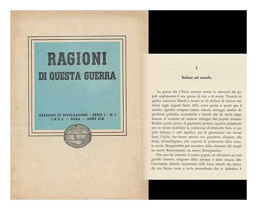 ISTITUTO NAZIONALE DI CULTURA FASCISTA - Ragioni Di Questa Guerra