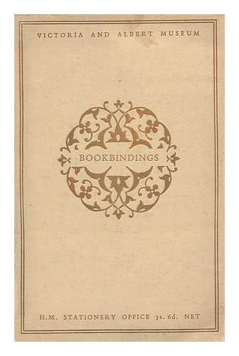 VICTORIA AND ALBERT MUSEUM. HARTHAN, JOHN P. - Bookbindings / John P. Harthan