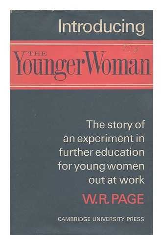 PAGE, W. R. - Introducting the Younger Woman