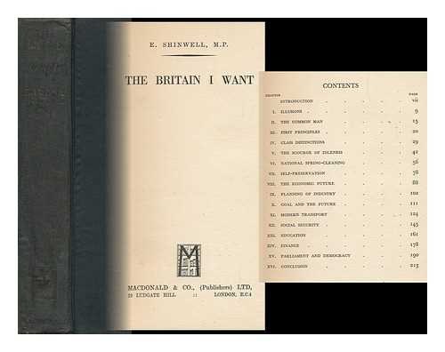 SHINWELL, EMANUEL - The Britain I Want