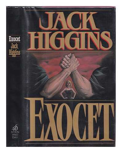 HIGGINS, JACK - Exocet