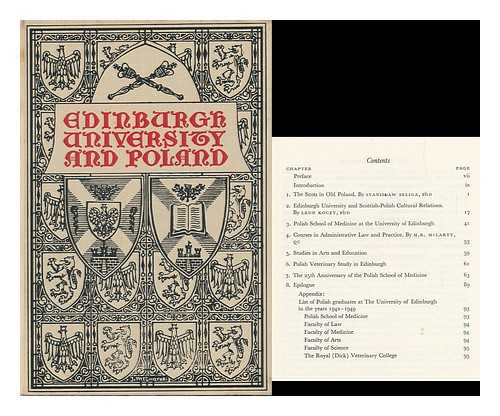 TOMASZEWSKI, WIKTOR (1907-1995) - The University of Edinburgh and Poland : an Historical Review / Edited by Wiktor Tomaszewski