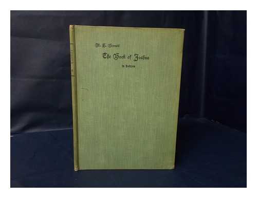 [BIBLE. O. T. JOSHUA. HEBREW. ]. BENNETT, W. H. (ED.) - The Book of Joshua; Critical Edition of the Hebrew Text