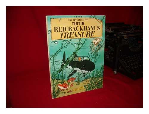 HERGE (1907-1983) - Red Rackham's Treasure / Herge; [Translated by Leslie Lonsdale-Cooper and Michael Turner]