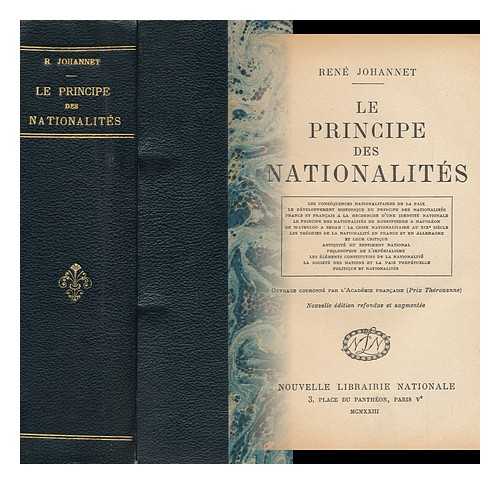 JOHANNET, RENE (1884-) - Le Principe Des Nationalites