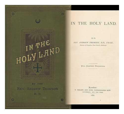 THOMSON, ANDREW - In the Holy Land