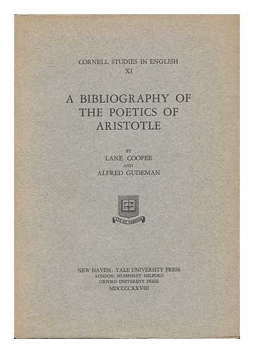 COOPER, LANE (1875-1959) - A Bibliography of the Poetics of Aristotle, by Lane Cooper and Alfred Gudeman