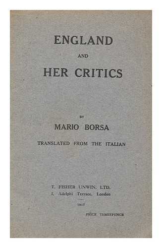 BORSA, MARIO (1870-1952) - England and Her Critics