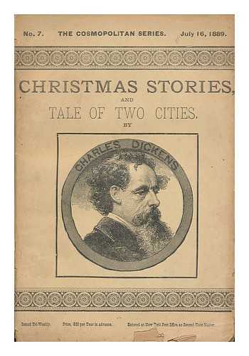 DICKENS, CHARLES (1812-1870) - Christmas Stories and a Tale of Two Cities