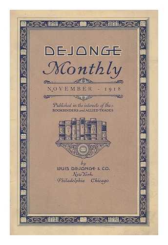 [LOUIS DE JONGE AND CO. ] - De Jonge Monthly, November 1918