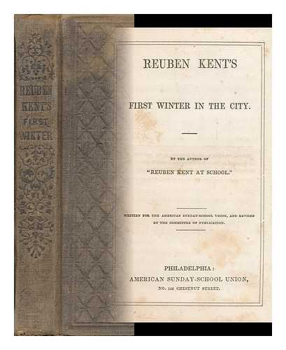 KNIGHT, HELEN C. (HELEN CROSS)  (1814-190) 6 - Reuben Kent's First Winter in the City