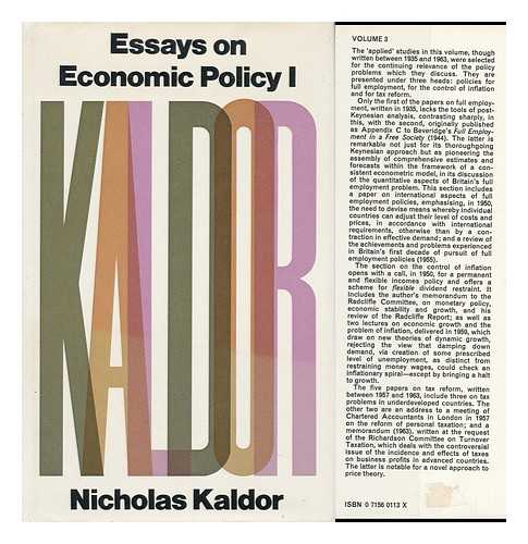 KALDOR, NICHOLAS (1908-1986) - Essays on Economic Policy 1 / Nicholas Kaldor