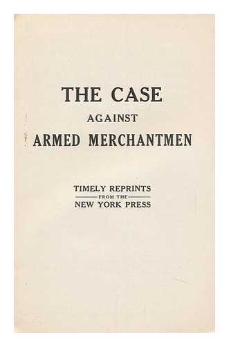 CASE - The Case Against Armed Merchantmen