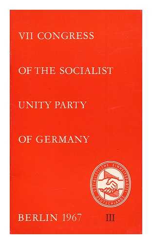 STOPH, WILLI - The Realization of the Tasks of the National Economy : Speech of Comrade Willi Stoph... At the Seventh Congress of the Socialist Unity Party of Germany Cover Title: VII Congress of the Socialist Unity Party of Germany
