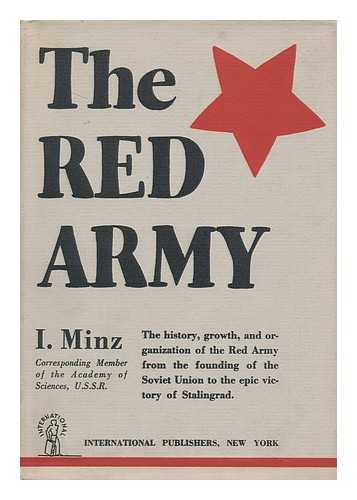 MINZ, I. I. (ISAAK IZRAILEVICH) - The Red Army