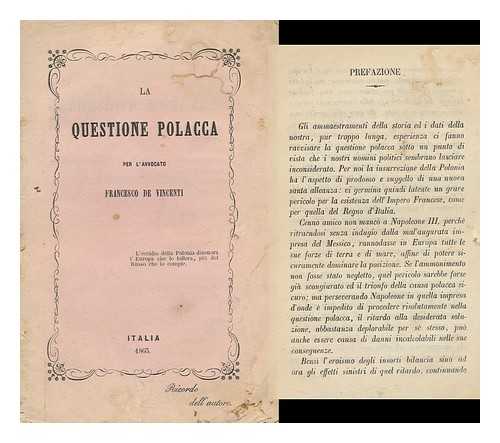 VINCENTI, FRANCESCO DE, AVVOCATO - La Questione Polacca