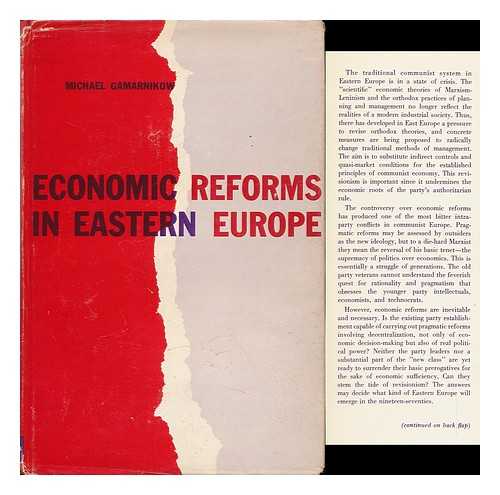 GAMARNIKOW, MICHAEL - Economic Reforms in Eastern Europe