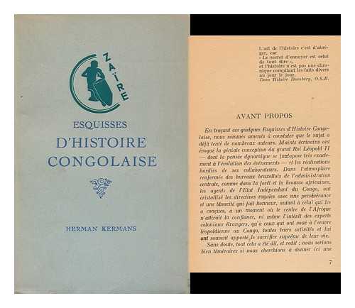 KERMANS, HERMAN - Esquisses D'Histoire Congolaise