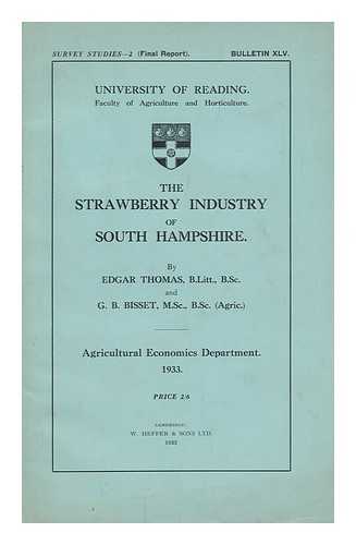 THOMAS, EDGAR. G. B. BISSET - The Strawberry Industry of South Hampshire