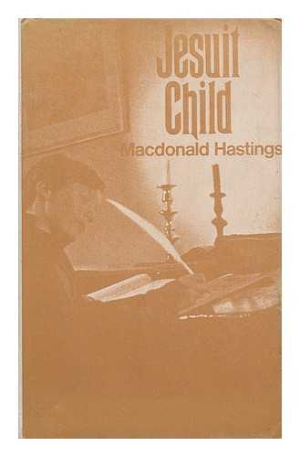 HASTINGS, MACDONALD - Jesuit Child