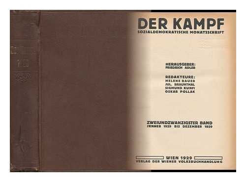 Adler, Friedrich (Ed. ) - Der Kampf : Sozialdemokratische Monatsschrift